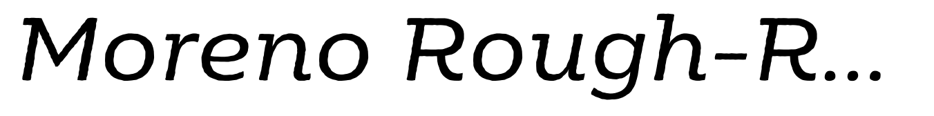 Moreno Rough-Regular Italic